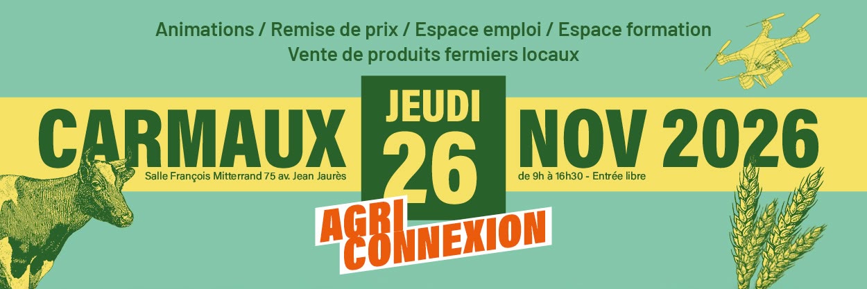 Agriconnexion à Carmaux dans le Tarn en 2026 - bannière 3